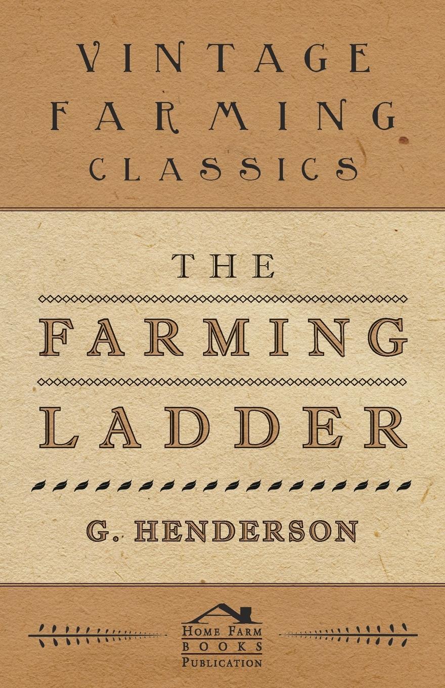 Cover: 9781446508794 | The Farming Ladder | G. Henderson | Taschenbuch | Paperback | Englisch