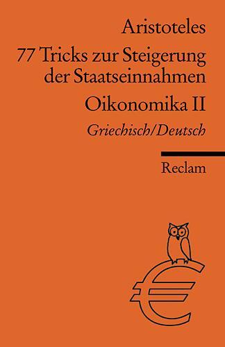 Cover: 9783150184387 | 77 Tricks zur Steigerung der Staatseinnahmen | Oikonomika. 2. Buch