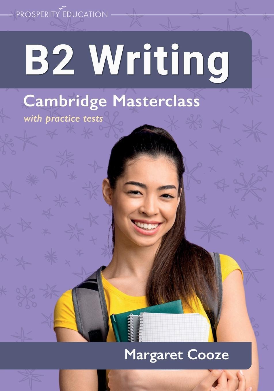Cover: 9781913825805 | B2 Writing Cambridge Masterclass with practice tests | Margaret Cooze