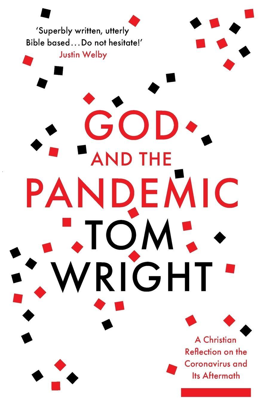 Cover: 9780281085118 | God and the Pandemic | Tom Wright | Taschenbuch | Paperback | Englisch