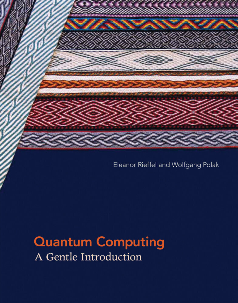 Cover: 9780262526678 | Quantum Computing | A Gentle Introduction | Wolfgang H. Polak (u. a.)