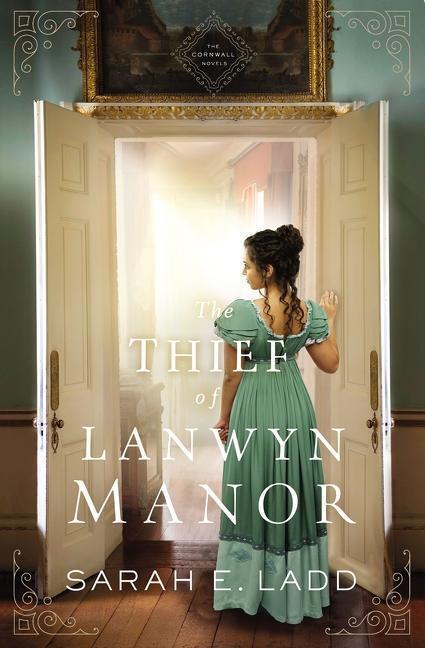 Cover: 9780785223184 | The Thief of Lanwyn Manor | Sarah E. Ladd | Taschenbuch | Englisch
