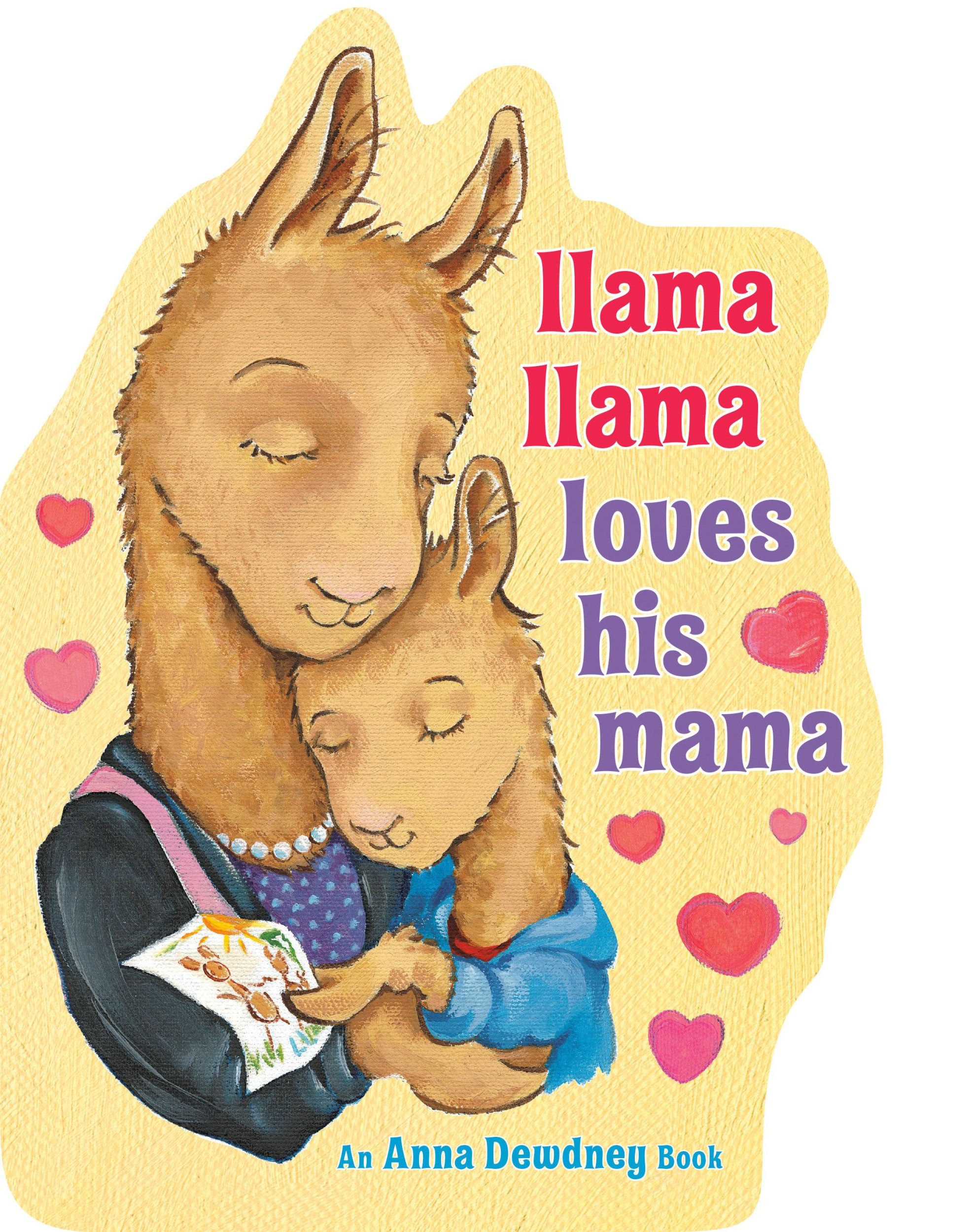 Cover: 9780593205624 | Llama Llama Loves His Mama | Anna Dewdney | Buch | Kinder-Pappbuch