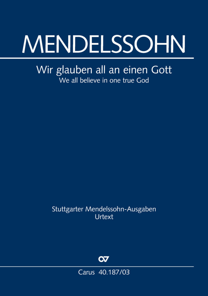 Cover: 9790007090586 | Wir glauben all an einen Gott (Klavierauszug) | Choralkantate MWV 12