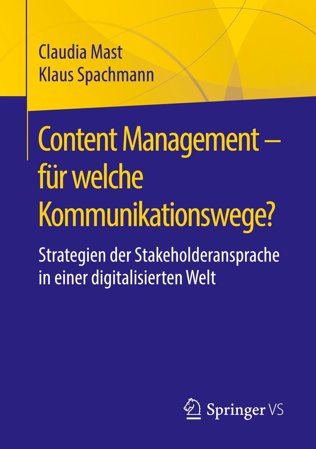 Cover: 9783658304409 | Content Management - für welche Kommunikationswege? | Taschenbuch