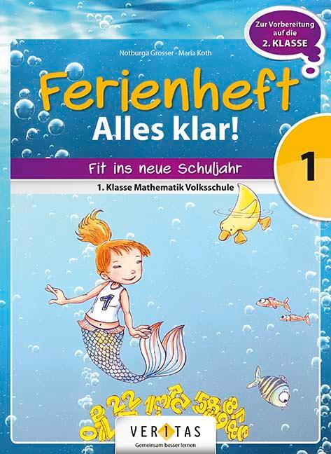 Cover: 9783710103858 | Mathematik Ferienheft 1. Klasse Volksschule - Alles klar! | Buch