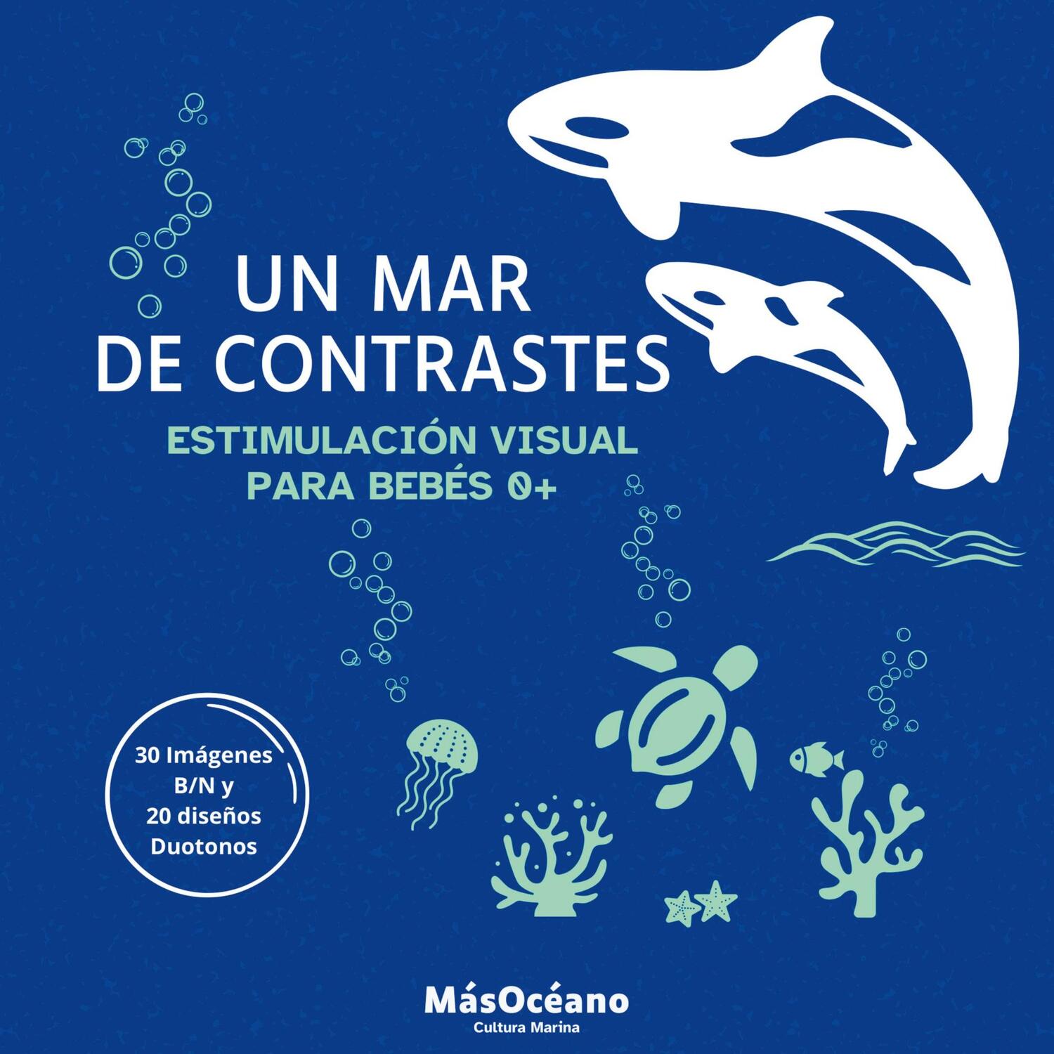 Cover: 9788411746854 | Un mar de contrastes | ESTIMULACIÓN VISUAL PARA BEBÉS | Océano | Buch