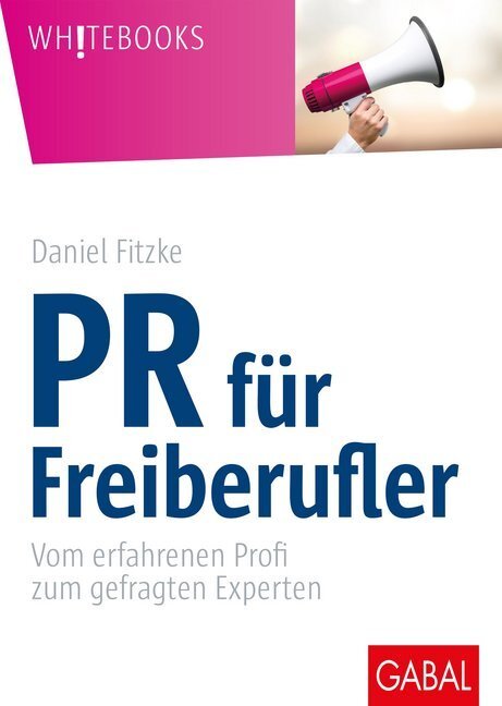 Cover: 9783869369730 | PR für Freiberufler | Daniel Fitzke | Buch | 200 S. | Deutsch | 2020