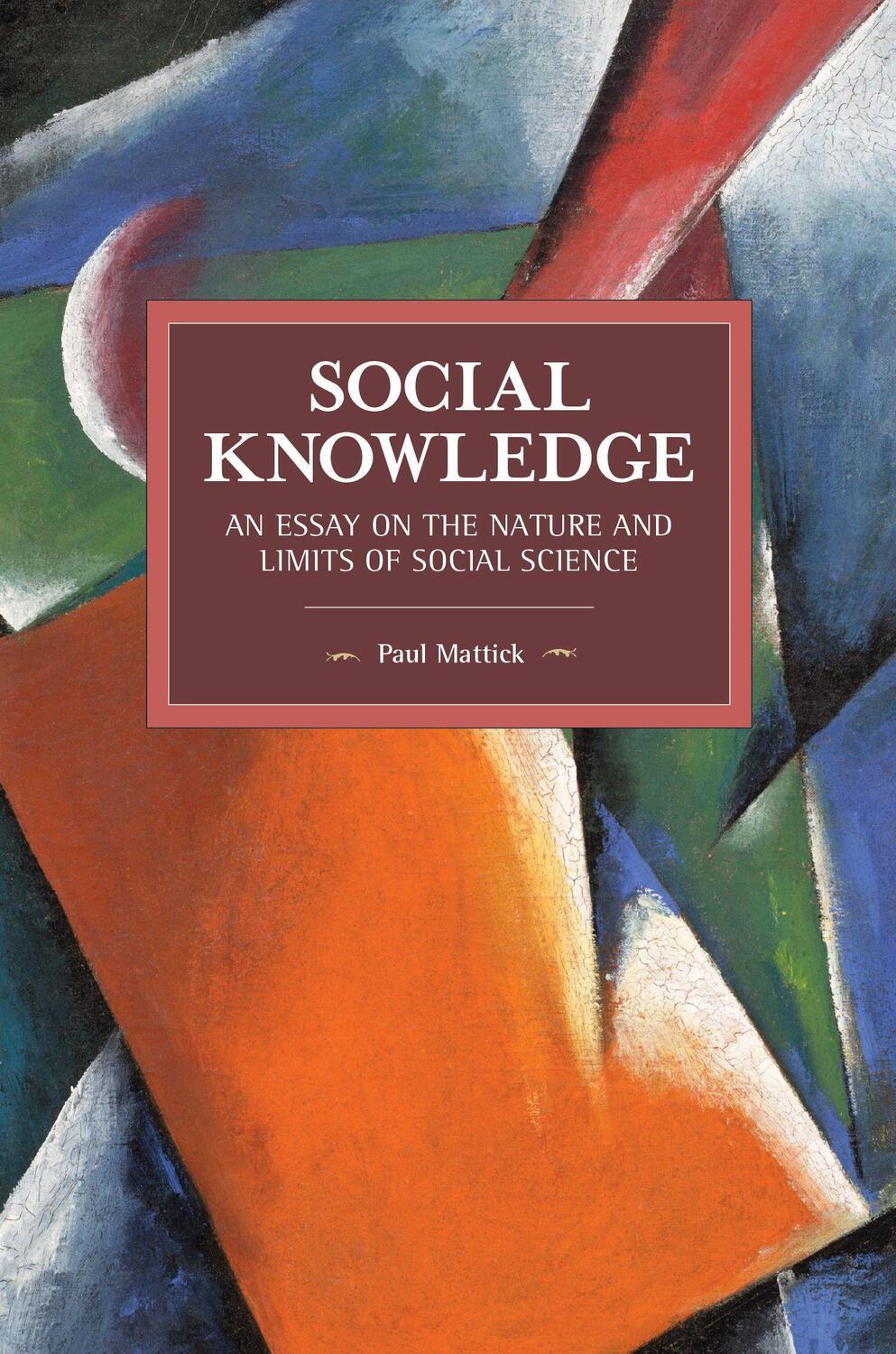 Cover: 9781642593457 | Social Knowledge | An Essay on the Nature and Limits of Social Science