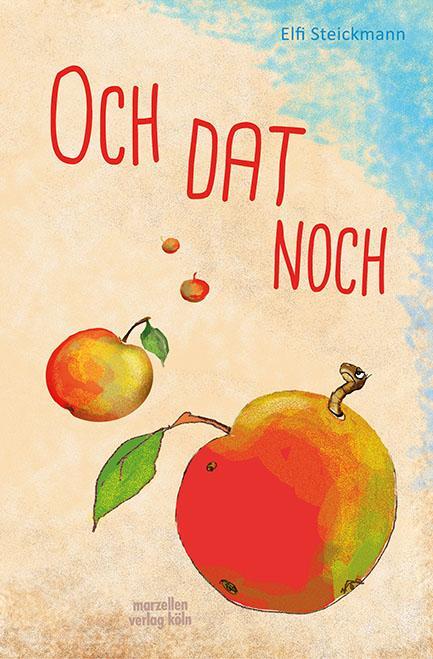 Cover: 9783937795621 | Och dat noch | Elfi Steickmann | Buch | Deutsch | 2019