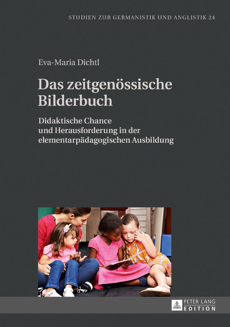 Cover: 9783631713686 | Das zeitgenössische Bilderbuch | Eva-Maria Dichtl | Buch | Deutsch