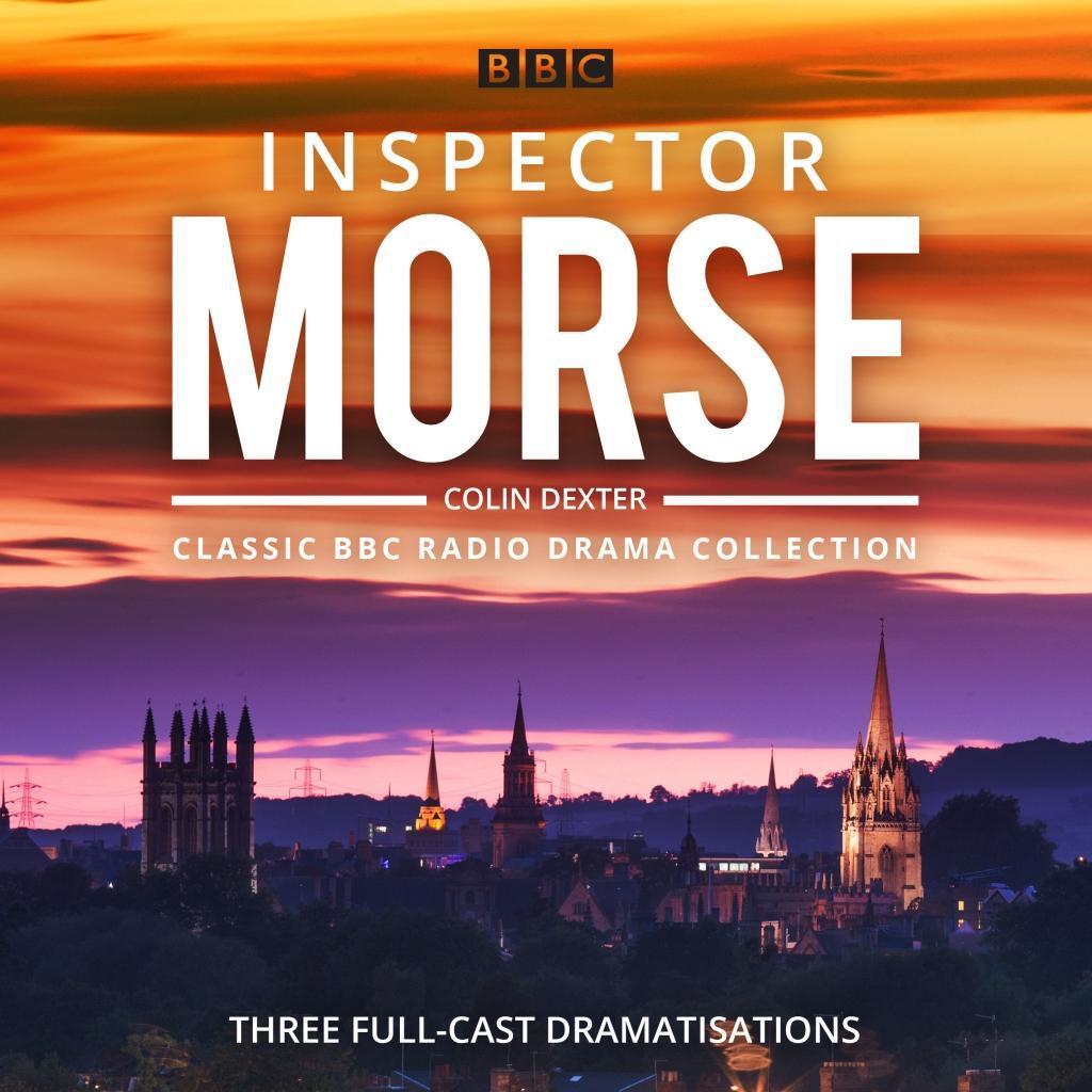 Cover: 9781787530591 | Inspector Morse: BBC Drama Collection | Colin Dexter | Audio-CD | 2018