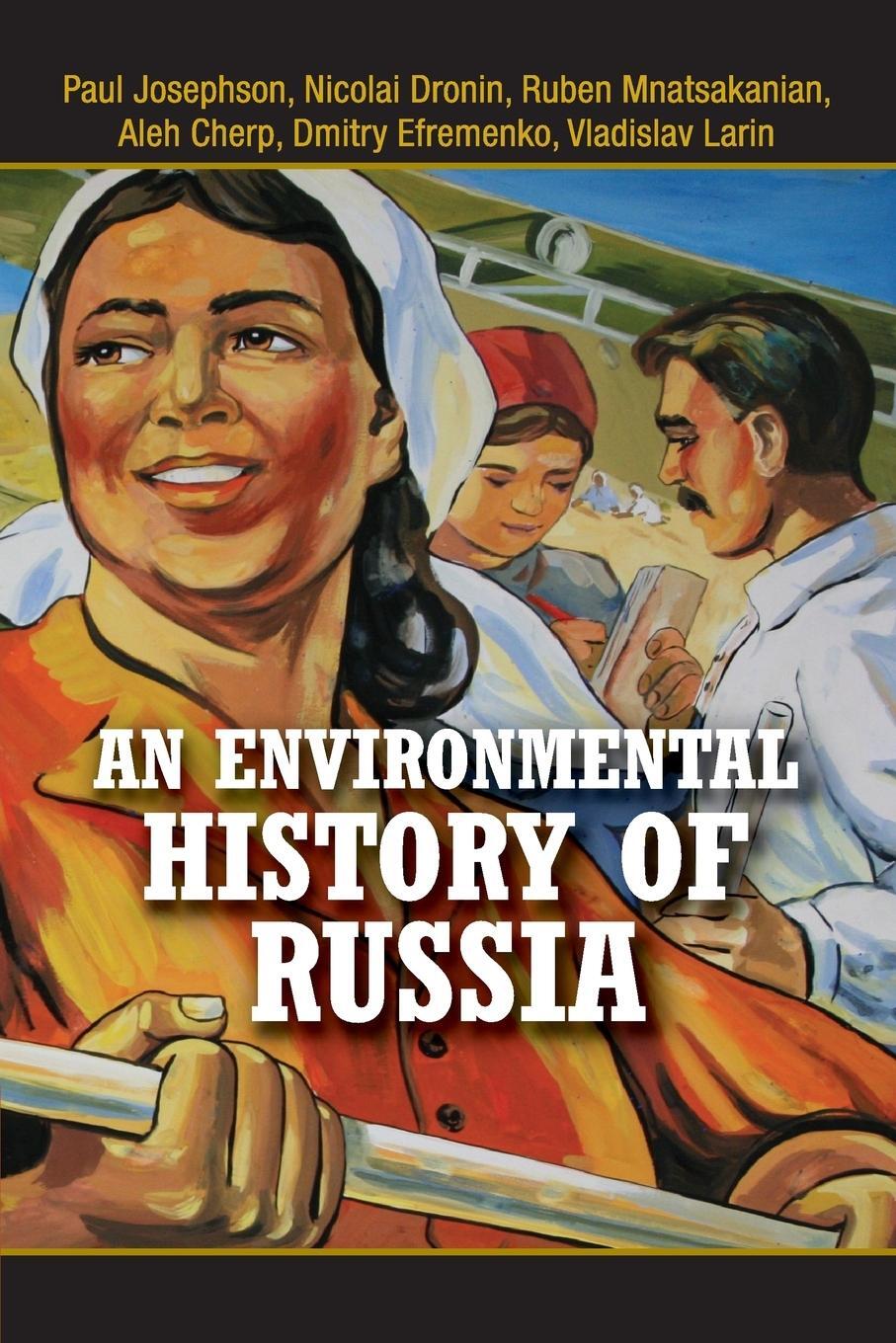 Cover: 9780521689724 | An Environmental History of Russia | Ruben Mnatsakanian | Taschenbuch