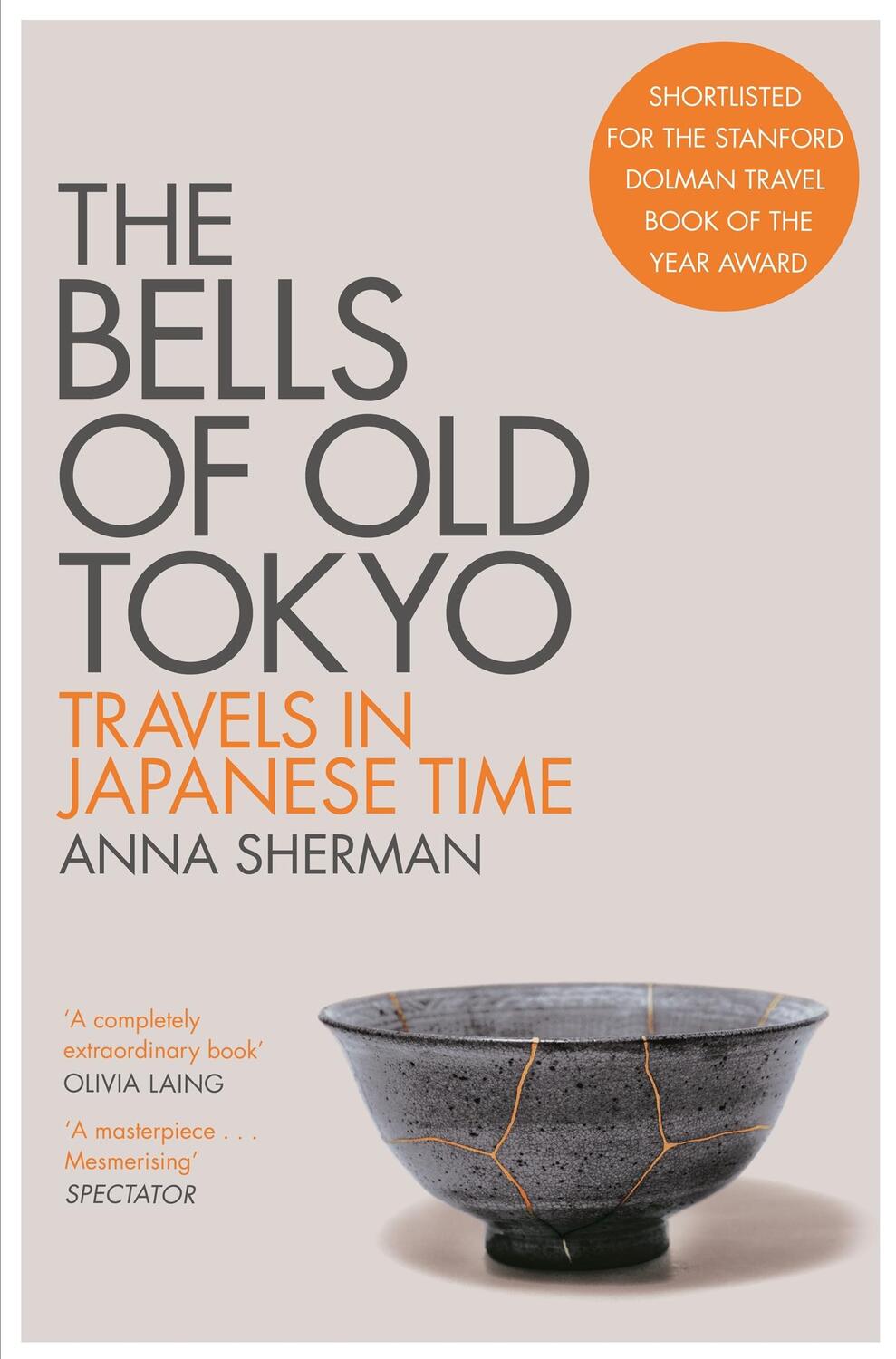 Cover: 9781529000498 | The Bells of Old Tokyo | Travels in Japanese Time | Anna Sherman