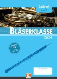 Cover: 9783862272372 | Leitfaden Bläserklasse. Schülerheft Band 1 - Oboe | Sommer | Broschüre