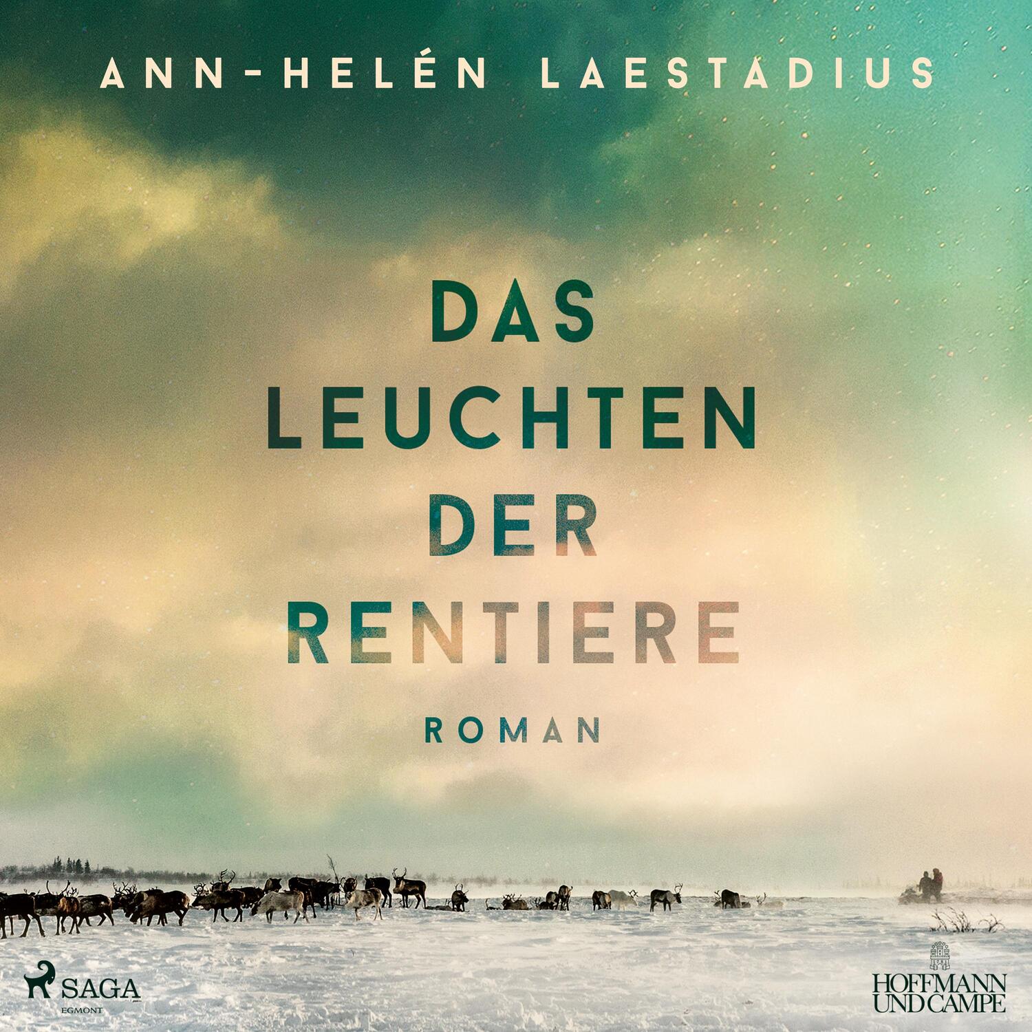 Cover: 9783987360671 | Das Leuchten der Rentiere | Roman | Ann-Helén Laestadius | MP3 | 2