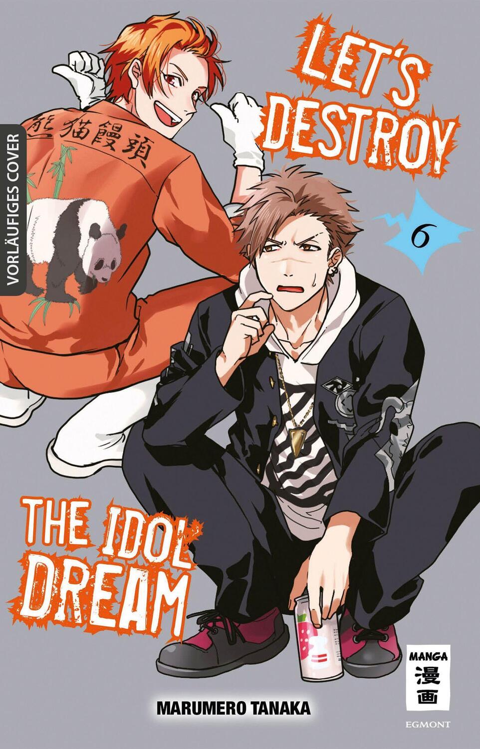 Cover: 9783770441877 | Let's destroy the Idol Dream 06 | Marumero Tanaka | Taschenbuch | 2023