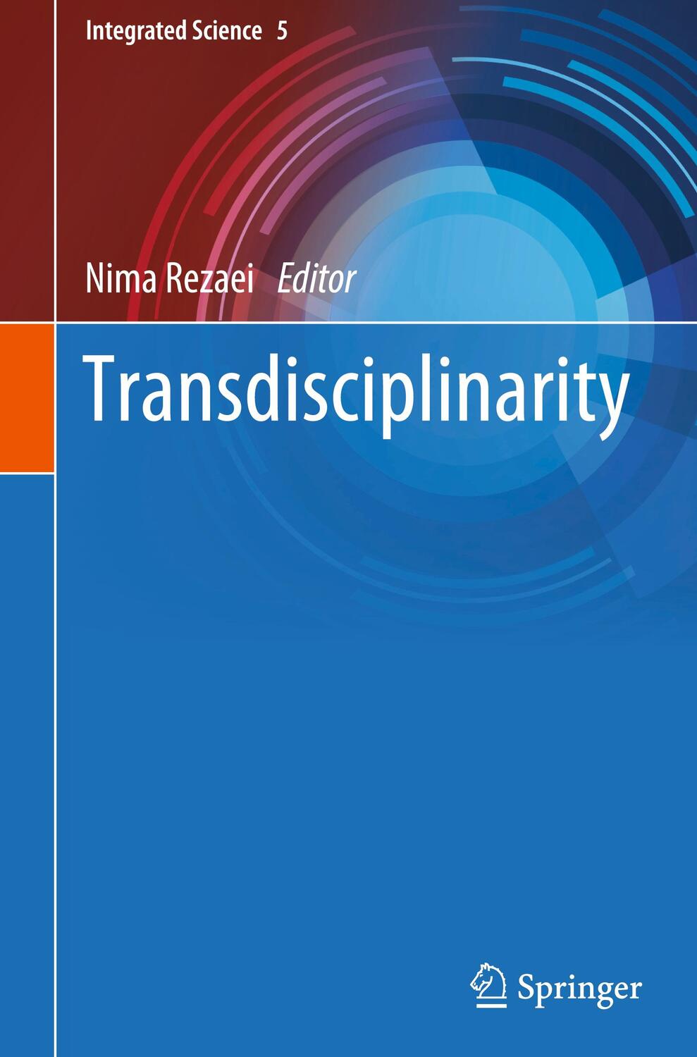 Cover: 9783030946500 | Transdisciplinarity | Nima Rezaei | Buch | Integrated Science | xiii