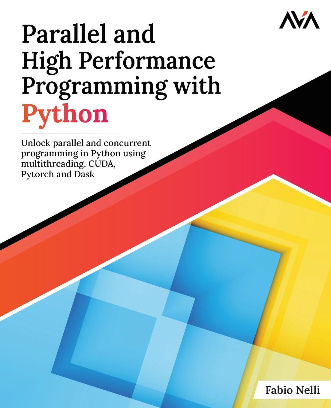 Cover: 9789388590730 | Parallel and High Performance Programming with Python | Fabio Nelli