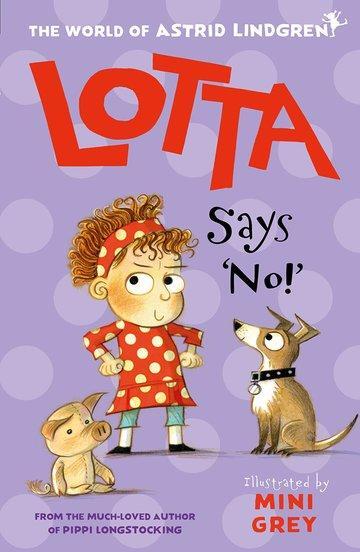 Cover: 9780192776297 | Lotta Says 'NO!' | Astrid Lindgren | Taschenbuch | 90 S. | Englisch