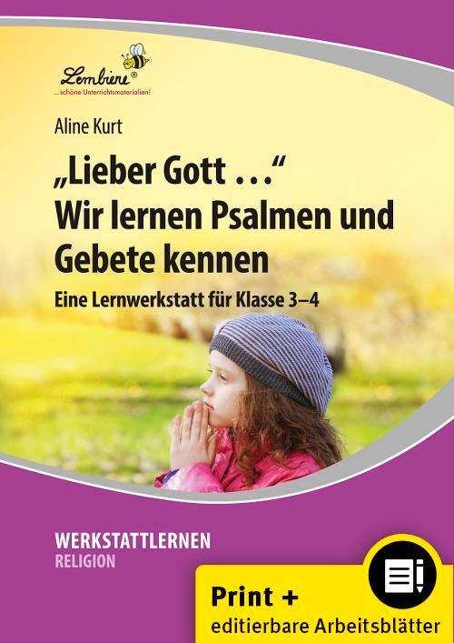 Cover: 9783956643958 | Lieber Gott Wir lernen Psalmen und Gebete | (3. und 4. Klasse) | Kurt