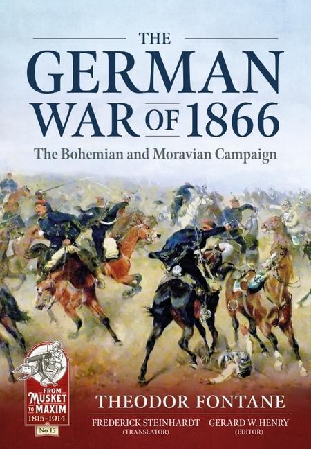 Cover: 9781914059292 | The German War of 1866 | The Bohemian and Moravian Campaign | Fontane
