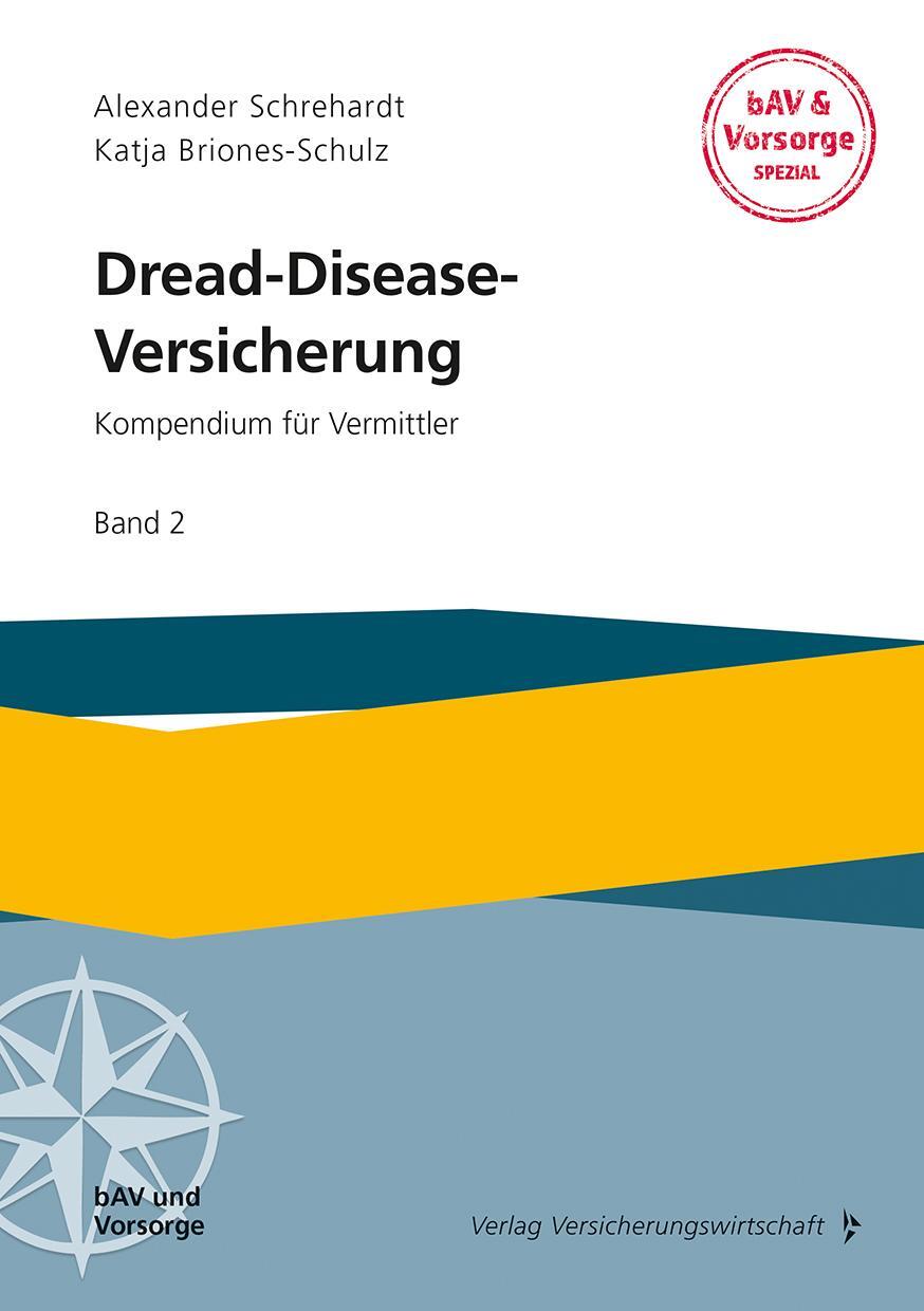 Cover: 9783963294242 | Dread-Disease-Versicherung | Kompendium für Vermittler (Band 2) | Buch