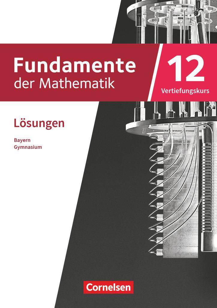 Cover: 9783060427352 | Fundamente der Mathematik 12. Jahrgangsstufe Vertiefungskurs....