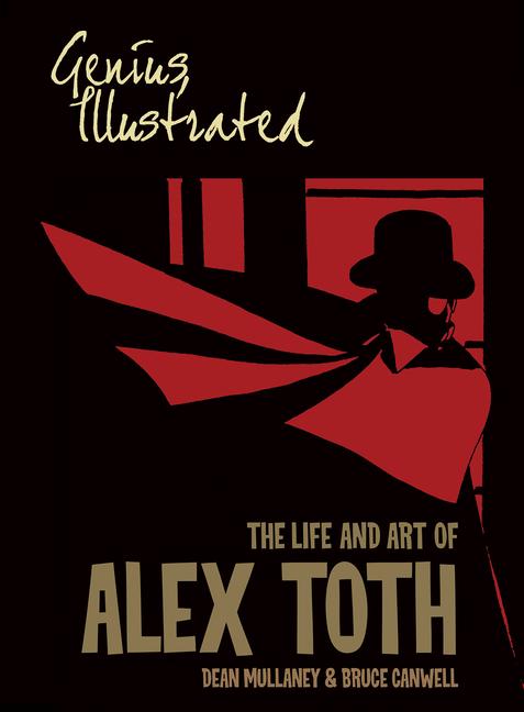 Cover: 9781684059577 | Genius, Illustrated: The Life and Art of Alex Toth | Canwell (u. a.)