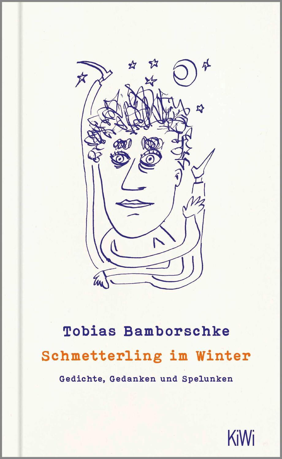 Cover: 9783462000566 | Schmetterling im Winter | Gedichte, Gedanken und Spelunken | Buch