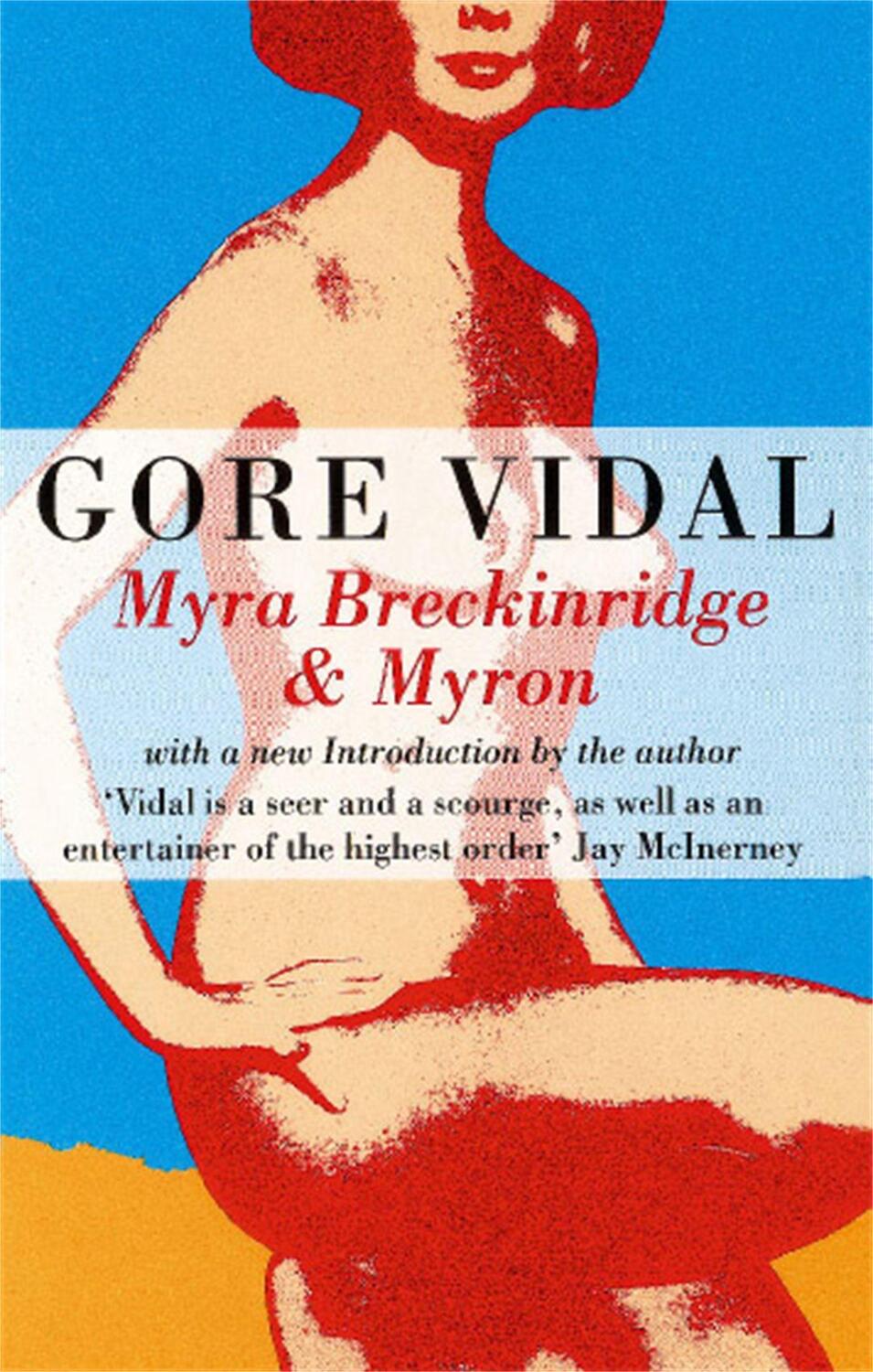 Cover: 9780349103655 | Myra Breckinridge And Myron | Gore Vidal | Taschenbuch | VIII | 1993