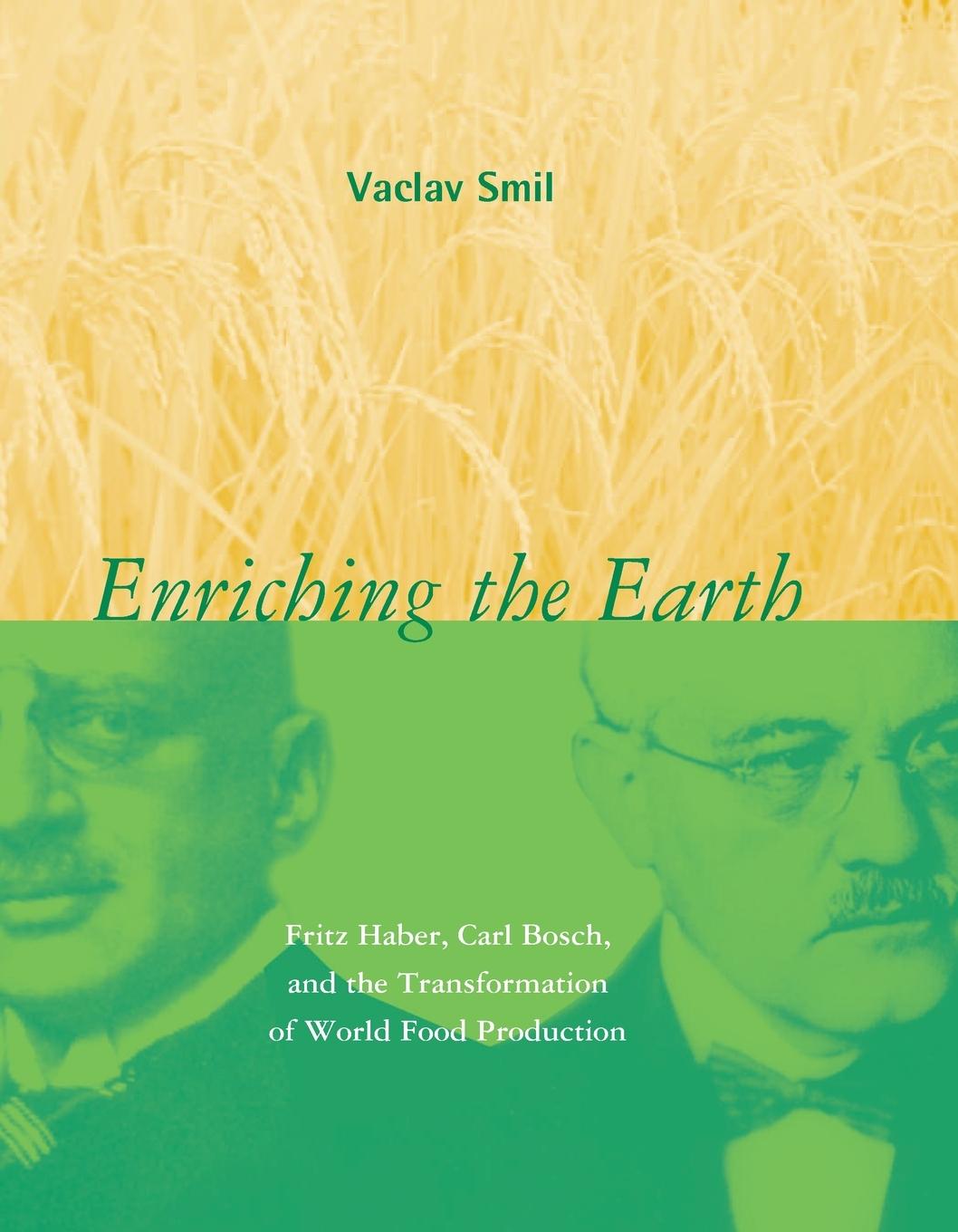 Cover: 9780262693134 | Enriching the Earth | Vaclav Smil | Taschenbuch | Englisch | 2004