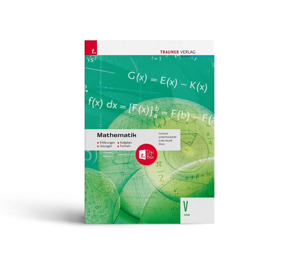 Cover: 9783991137863 | Mathematik V HAK + TRAUNER-DigiBox - Erklärungen, Aufgaben,...