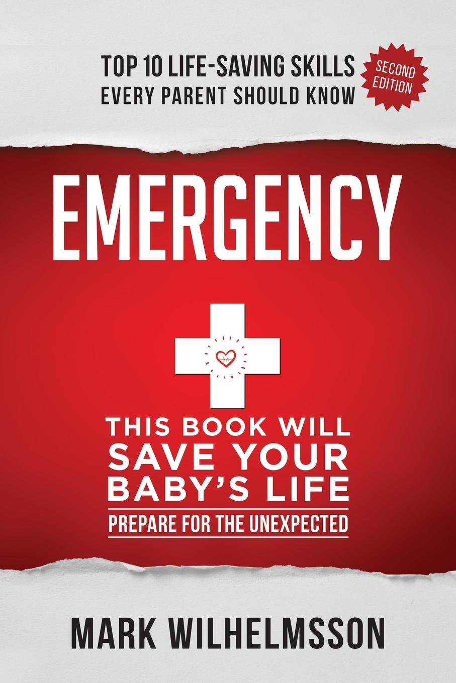 Cover: 9781953625298 | Emergency | This Book Will Save Your Baby's Life | Mark Wilhelmsson