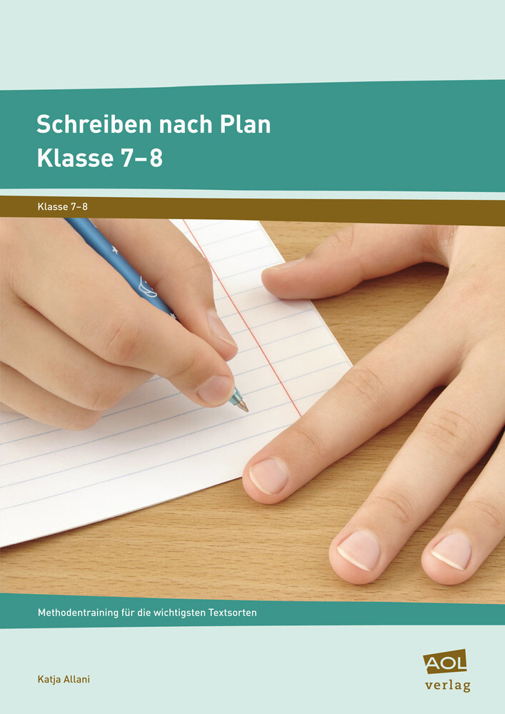 Cover: 9783403199694 | Schreiben nach Plan - Klasse 7-8 | Katja Allani | Broschüre | 2016