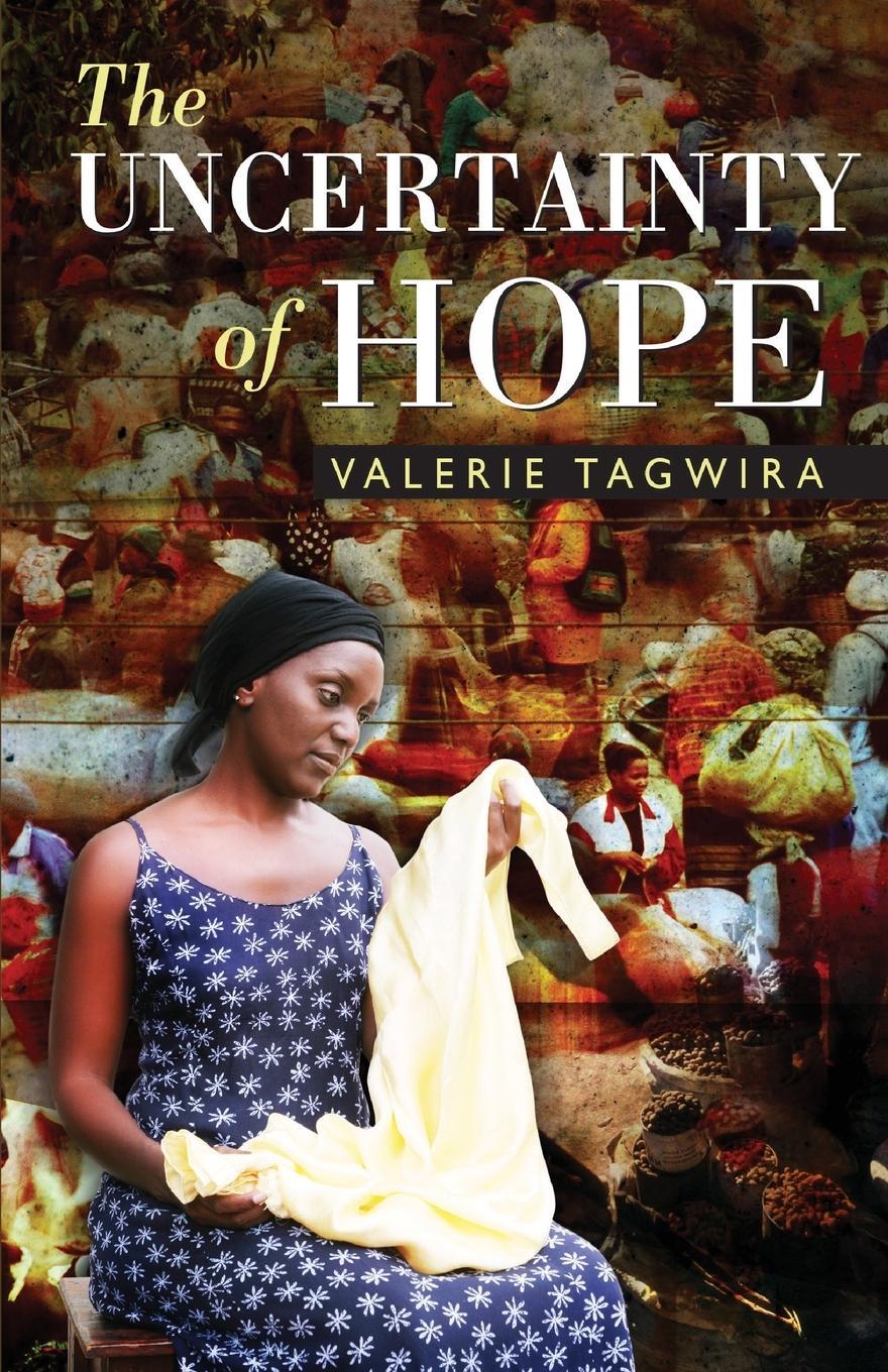 Cover: 9781779220639 | The Uncertainty of Hope | Valerie Tagwira | Taschenbuch | Paperback