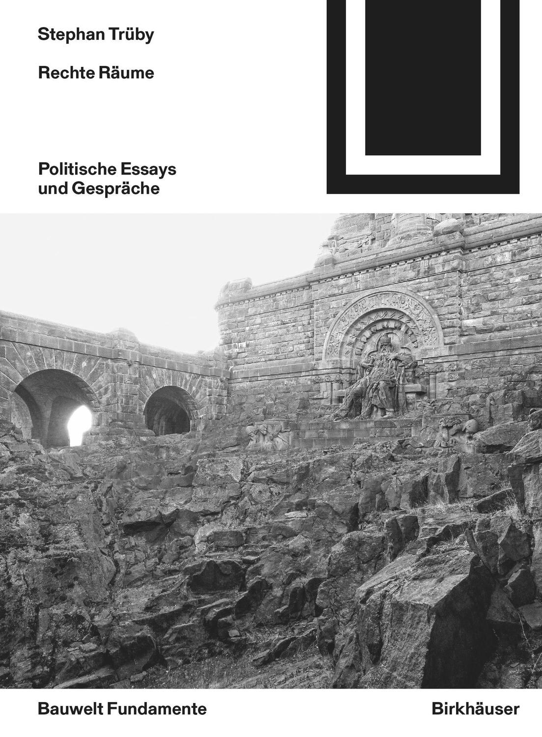 Cover: 9783035622409 | Rechte Räume | Politische Essays und Gespräche | Stephan Trüby | Buch