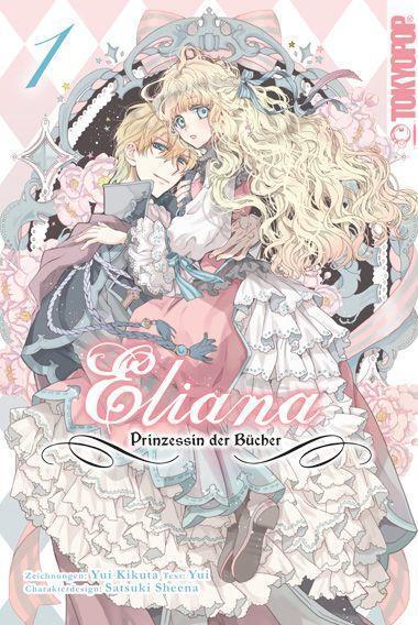 Cover: 9783842073852 | Eliana - Prinzessin der Bücher 01 | Yui (u. a.) | Taschenbuch | 2022
