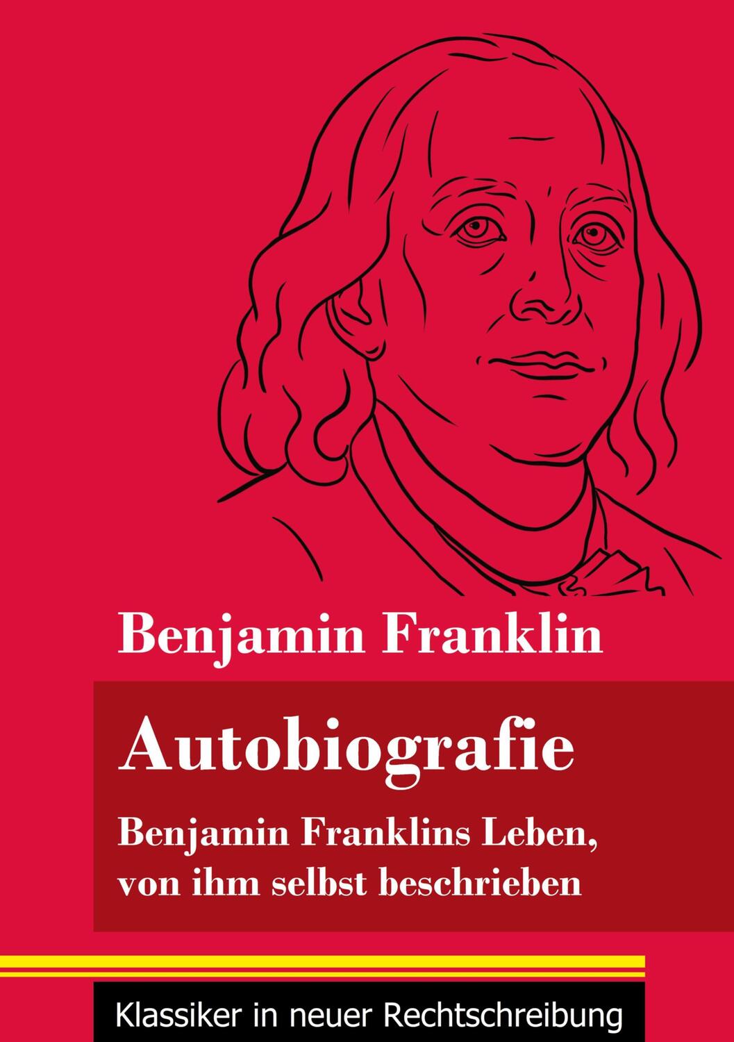 Cover: 9783847850311 | Autobiografie | Benjamin Franklin | Taschenbuch | Paperback | 188 S.