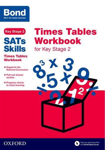 Cover: 9780192745682 | Bond SATs Skills: Times Tables Workbook for Key Stage 2 | 11 (u. a.)