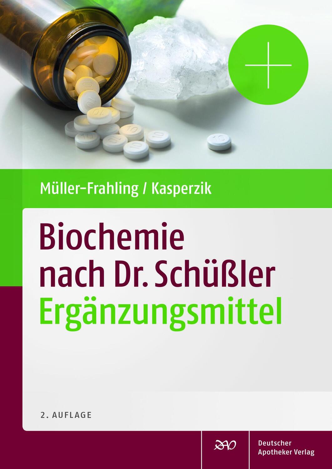Biochemie nach Dr. Schüßler - Müller-Frahling, Margit