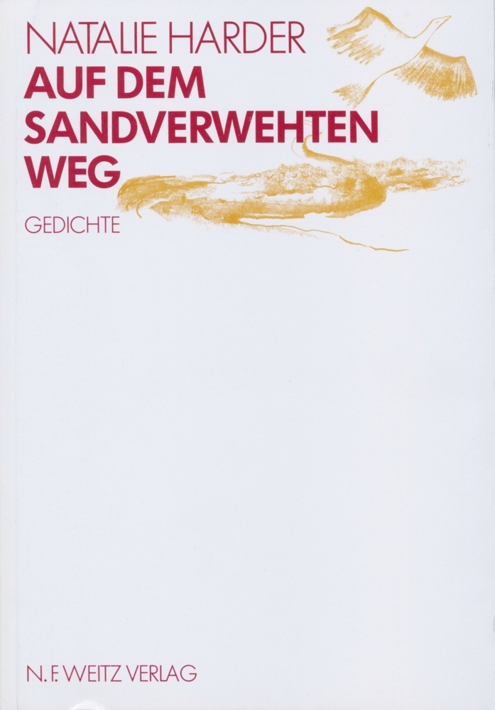 Cover: 9783925177316 | Auf dem sandverwehten Weg | Gedichte | Natalie Harder | Taschenbuch