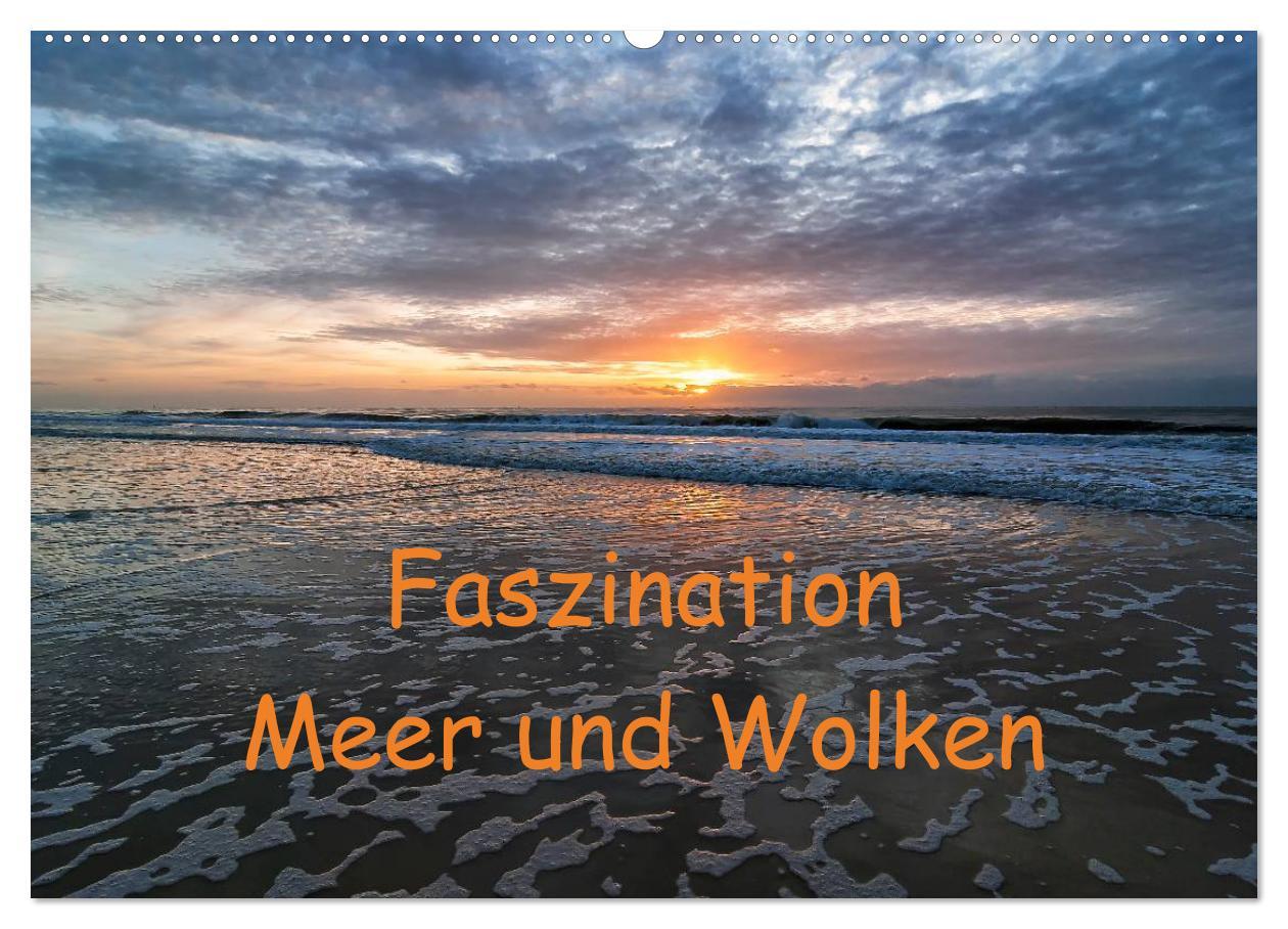 Cover: 9783435697649 | Faszination Meer und Wolken (Wandkalender 2025 DIN A2 quer),...