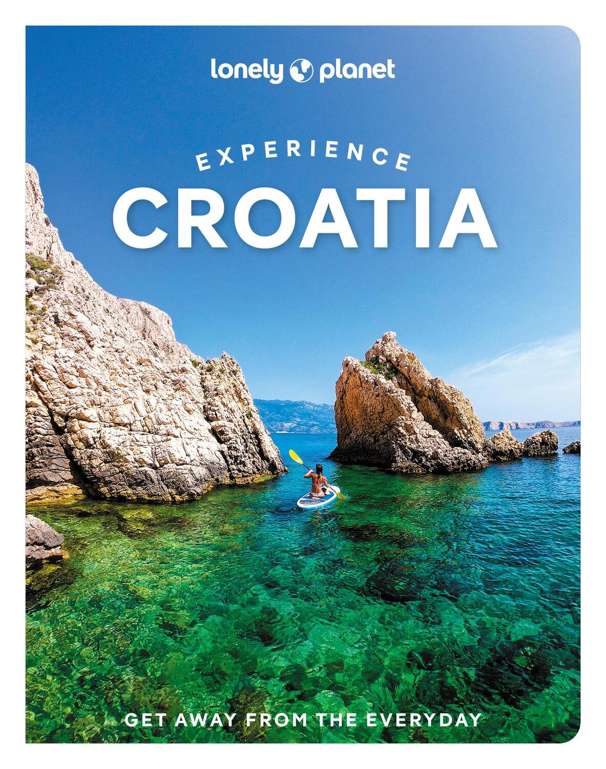 Cover: 9781837581931 | Experience Croatia | Anja Mutic (u. a.) | Taschenbuch | Kartoniert