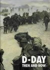 Cover: 9780900913891 | D-Day: Then and Now (Volume 2) | Winston G. Ramsey | Buch | Englisch