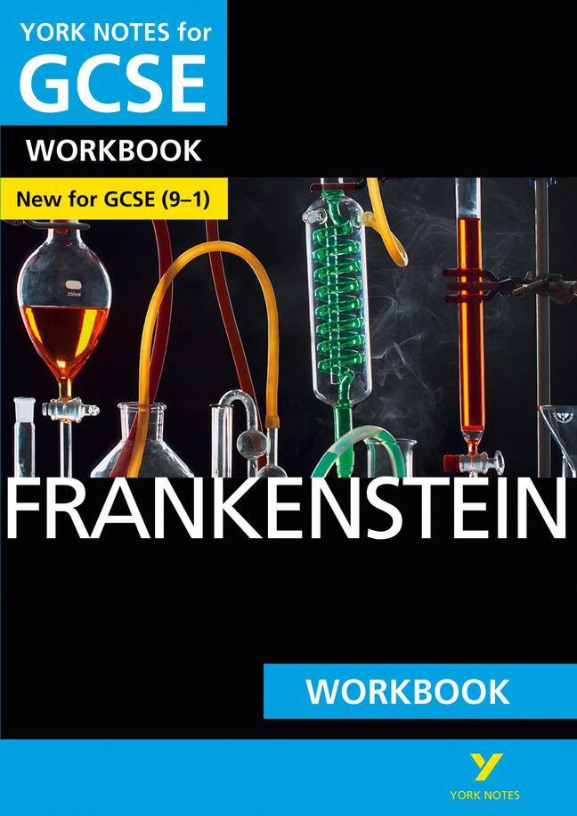 Cover: 9781292138091 | Frankenstein WORKBOOK: York Notes for GCSE (9-1) | Chaplin (u. a.)