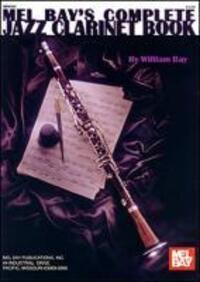 Cover: 9780786602827 | Complete Jazz Clarinet Book | William Bay | Buch | Buch | Englisch