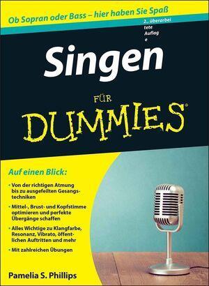 Cover: 9783527711666 | Singen für Dummies | Pamelia S. Phillips | Taschenbuch | für Dummies