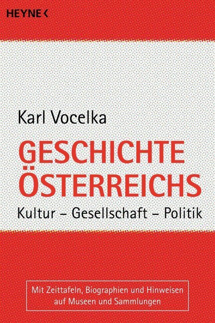 Cover: 9783453216228 | Geschichte Österreichs | Kultur, Gesellschaft, Politik | Karl Vocelka