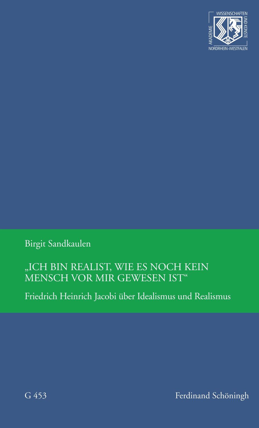 Cover: 9783506788375 | 'Ich bin Realist, wie es noch kein Mensch vor mir gewesen ist' | Buch